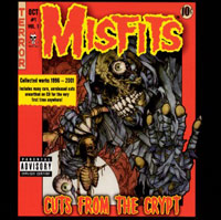 ปกอัลบั้มรวมเพลง Cuts from the Crypt ของ The Misfits