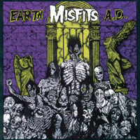 ปกอัลบั้ม Earth A.D. ของ The Misfits